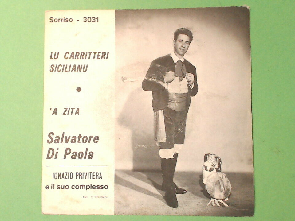 LU CARRITTERI SICILIANU 'A ZITA PRIVITERA DI PAOLA SORRISO 3031 45 GIRI