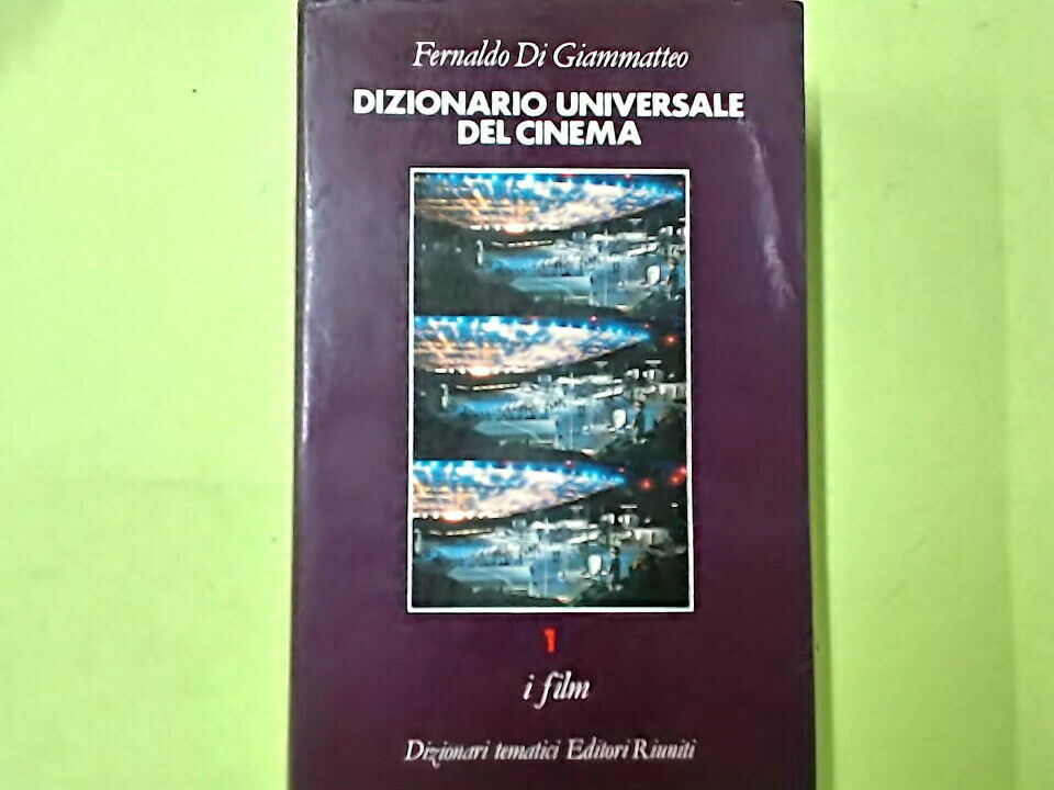 DIZIONARIO UNIVERSALE DEL CINEMA VOL I DI GIAMMATTEO EDITORI RIUNITI