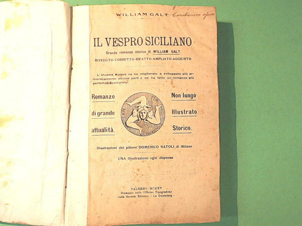 STORIA DEL VESPRO SICILIANO ROMANZO A FASCICOLI WILLIAM GALT 1915 - immagine 4
