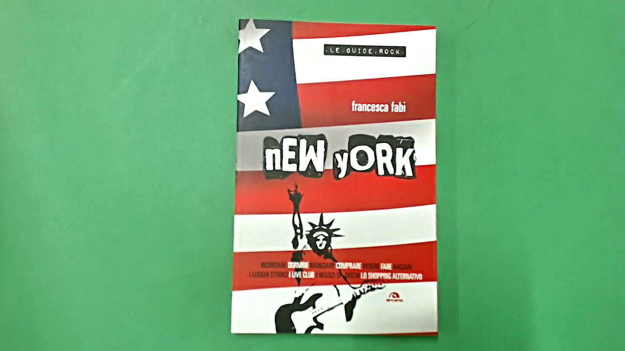 NEW YORK LE GUIDE ROCK ARCANA