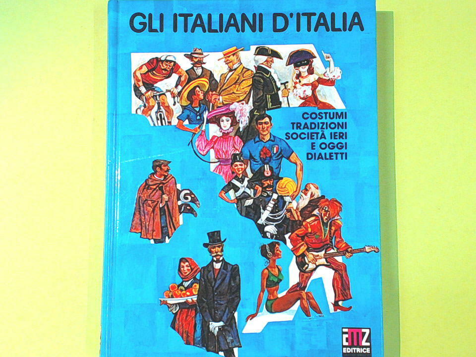GLI ITALIANI D'ITALIA