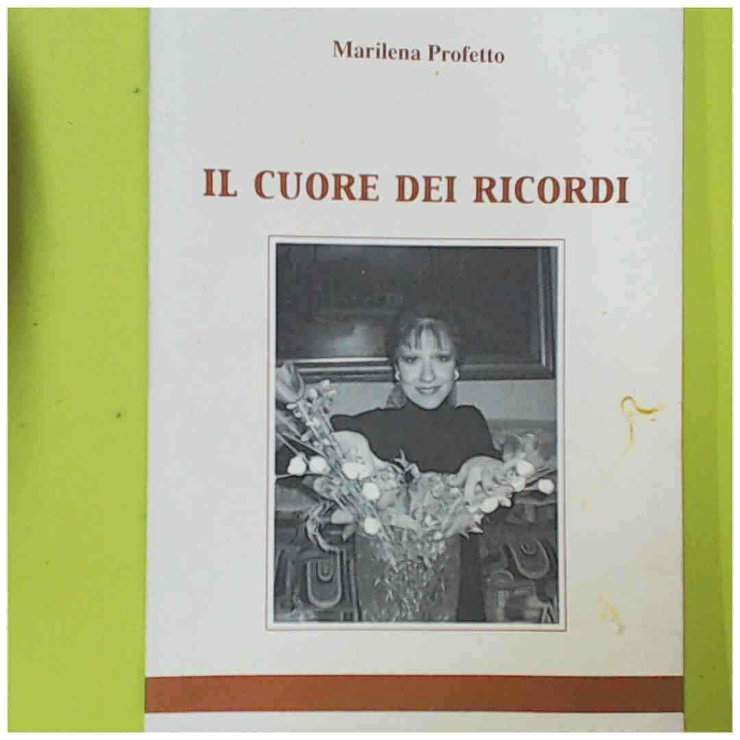IL CUORE DEI RICORDI POESIE PROFETTO