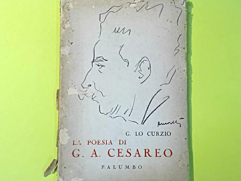 LA POESIA DI G. A. CESAREO LO CURZIO PALUMBO