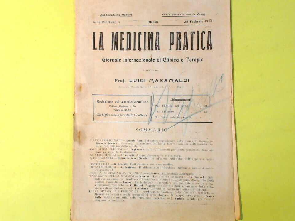 LA MEDICINA PRATICA GIORNALE CLINICA E TERAPIA MARAMALDI 28 FEBBRAIO 1923 FASC 2