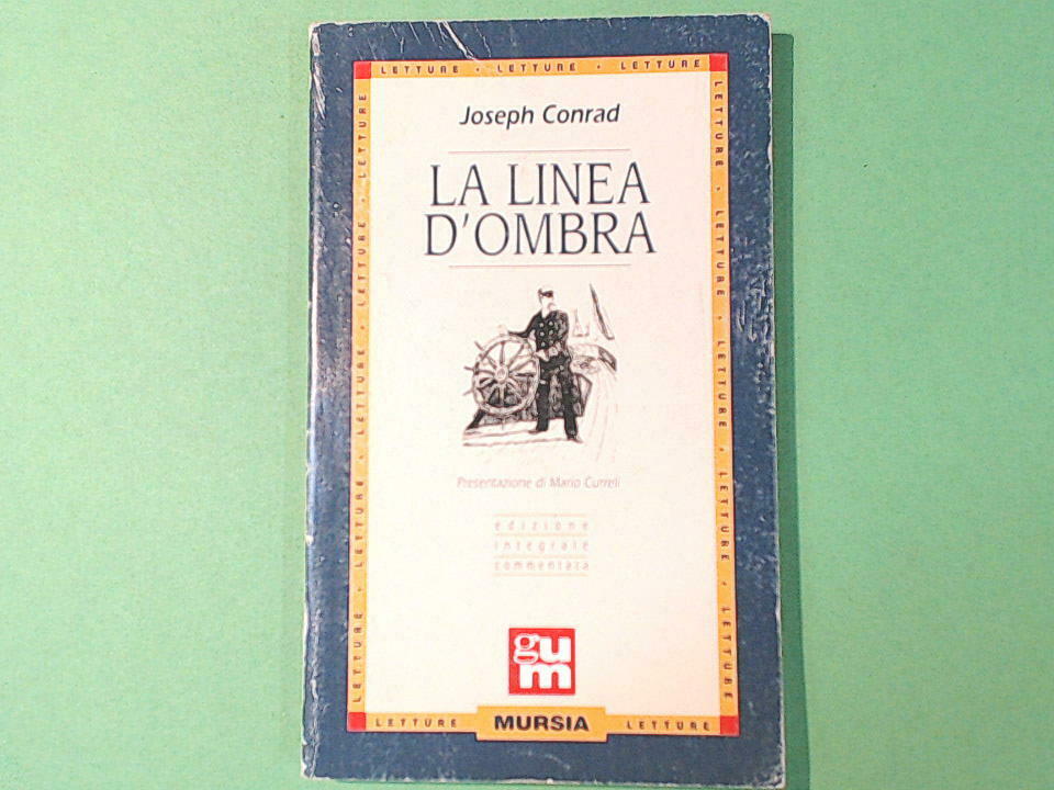 LA LINEA D'OMBRA CONRAD MURSIA