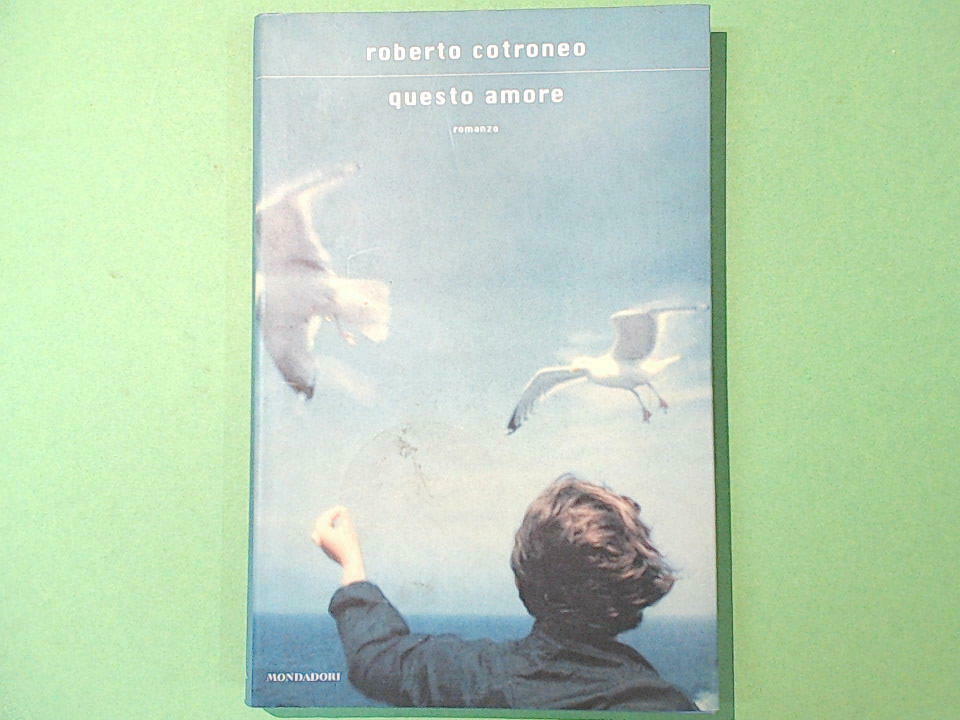 QUESTO AMORE COTRONEO MONDADORI