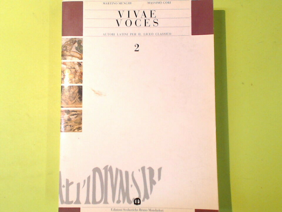 VIVAE VOCES 2 MENGHI GORI EDIZIONI SCOLASTICHE MONDADORI
