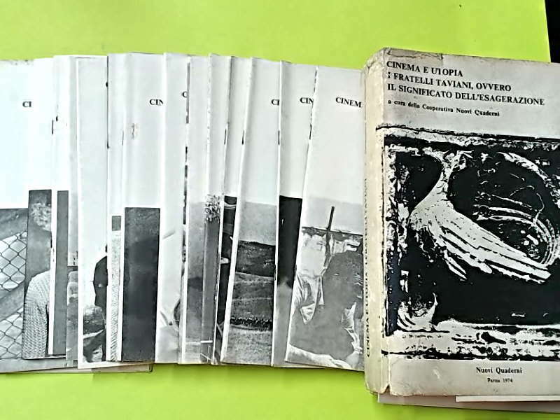 CINEMA E UTOPIA I FRATELLI TAVIANI OVVERO IL SIGNIFICATO DELL'ESAGERAZIONE