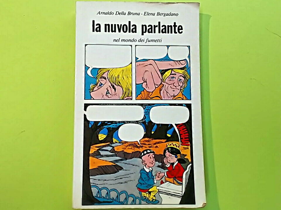 LA NUVOLA PARLANTE NEL MONDO DEI FUMETTI DELLA BRUNA BERGADANO EDIZIONI PAOLINE