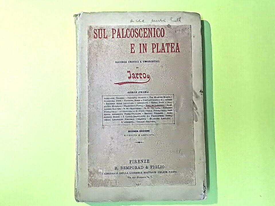 SUL PALCOSCENICO E IN PLATEA JARRO BEMPORAD 1897