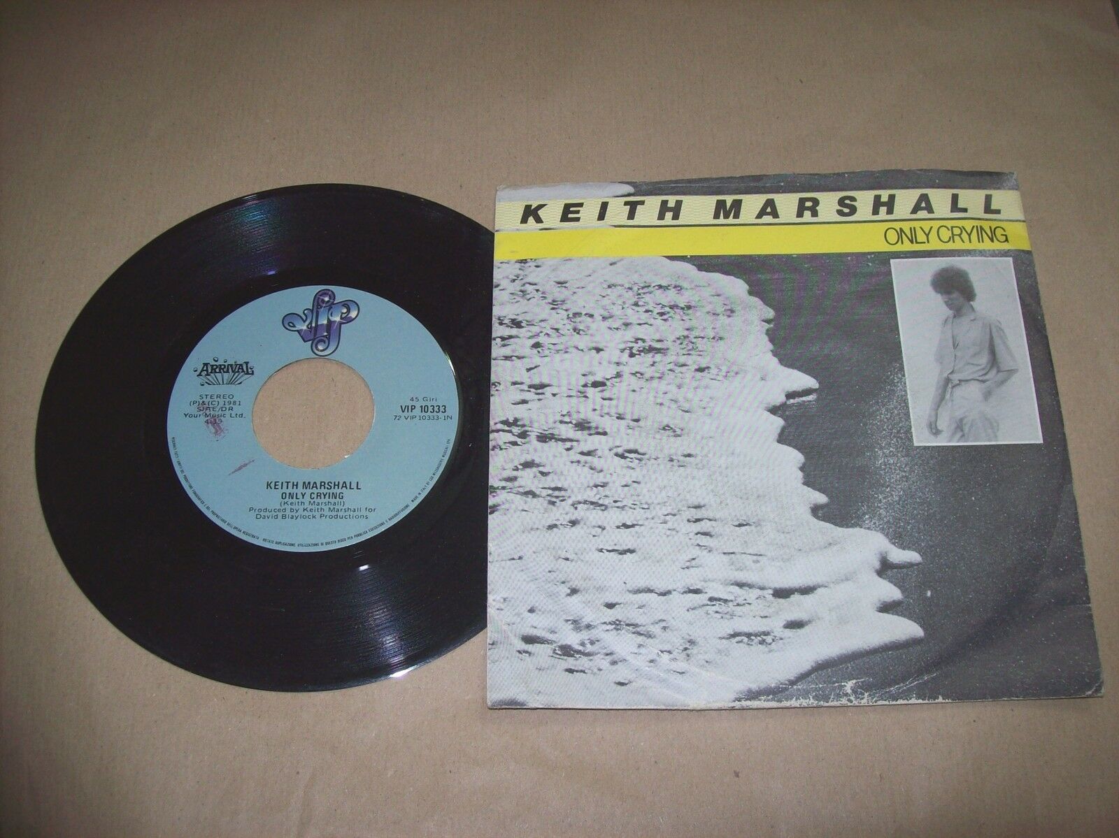 KEITH MARSHALL ONLY CRYING / DON'T PLAY WITH MY EMOTIONS VIP 10333 45 GIRI 1981