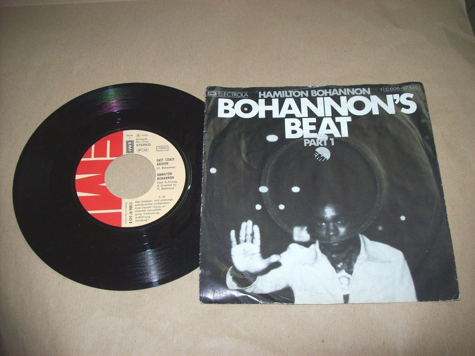 HAMILTON BOHANNON BOHANNON'S BEAT PART I / EAST COST GROOVE EMI 1C006 97 545
