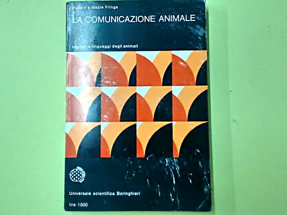 LA COMUNICAZIONE ANIMALE FRINGS BORINGHIERI 1964