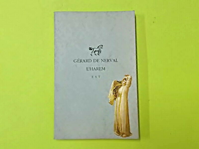 L'HAREM GERARD DE NERVAL EDIZIONI STUDIO TESI