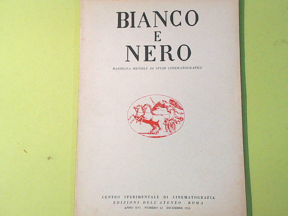 BIANCO E NERO MENSILE STUDI CINEMATOGRAFICI DICEMBRE 1955 N 12