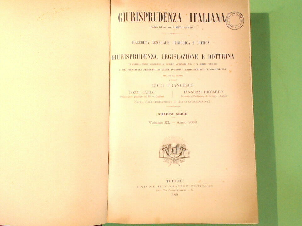GIURISPRUDENZA ITALIANA RICCI LOZZI IANNUZZI VOL XL UTET 1888 - immagine 4