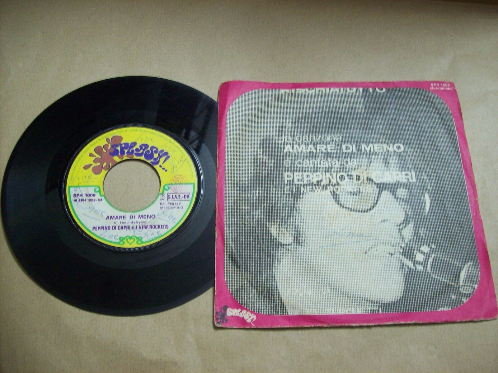 PEPPINO DI CAPRI E I NEW ROCKET AMARE DI MENO / UN ANNO FA SPLASH SPH 1009