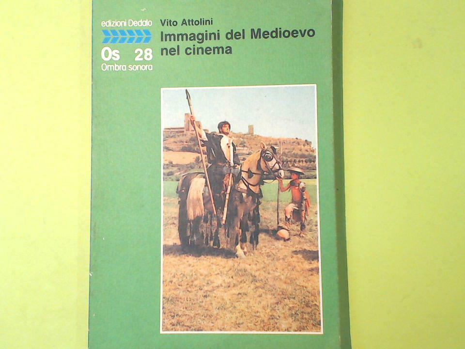 IMMAGINI DEL MEDIOEVO NEL CINEMA ATTOLINI EDIZIONI DEDALO