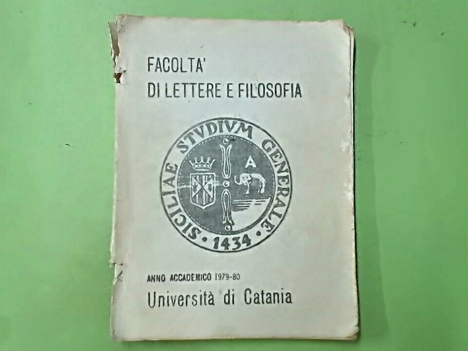 UNIVERSITA' DI CATANIA FACOLTA' LETTERE E FILOSOFIA 1979-1980