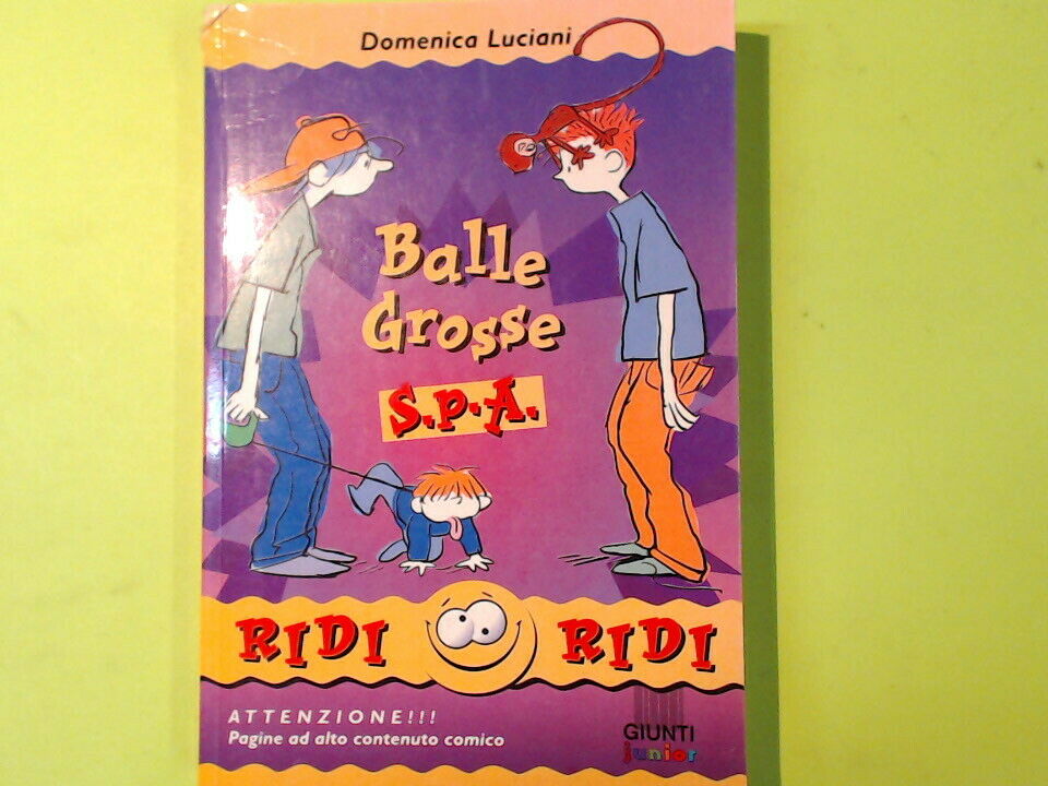 BALLE GROSSE SPA LUCIANI RIDI RIDI GIUNTI JUNIOR