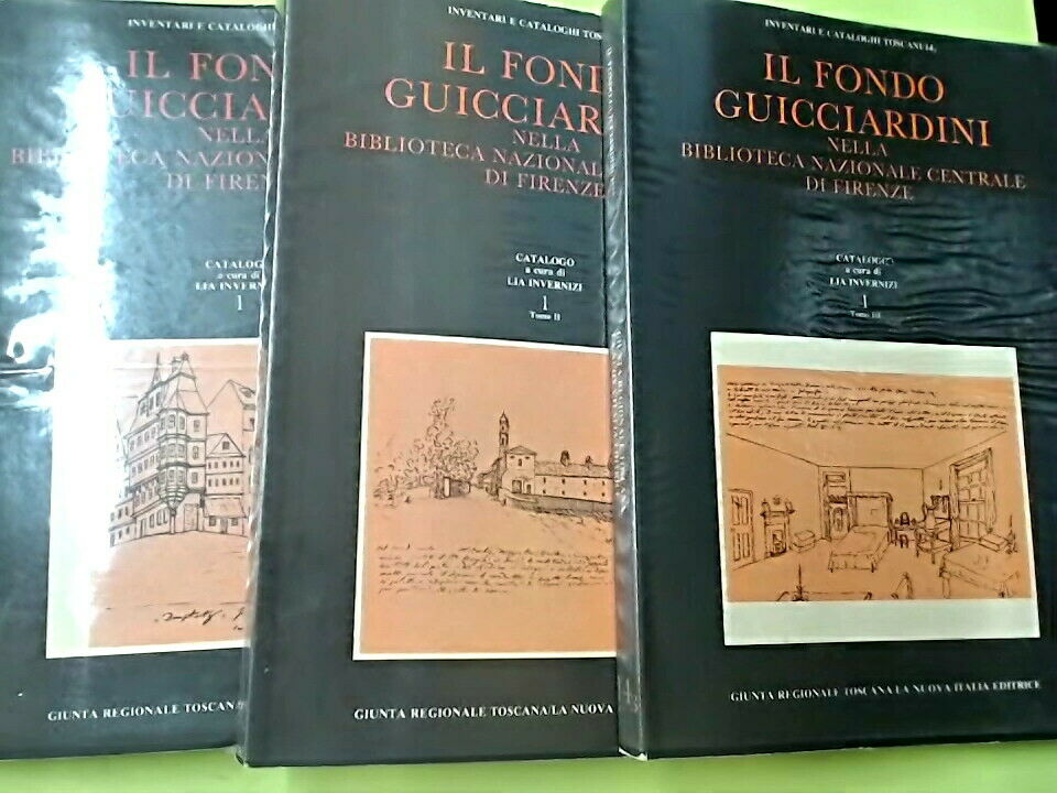 IL FONDO GUICCIARDINI NELLA BIBLIOTECA NAZIONALE CENTRALE DI FIRENZE 3 TOMI