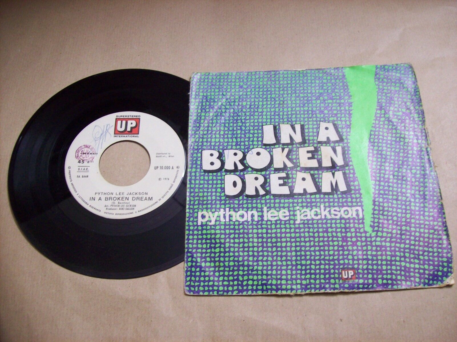 PYTHON LEE JACKSON IN A BROKEN DREAM / BOOGIE WOOGIE JOE UP 10 000 45 GIRI 1976