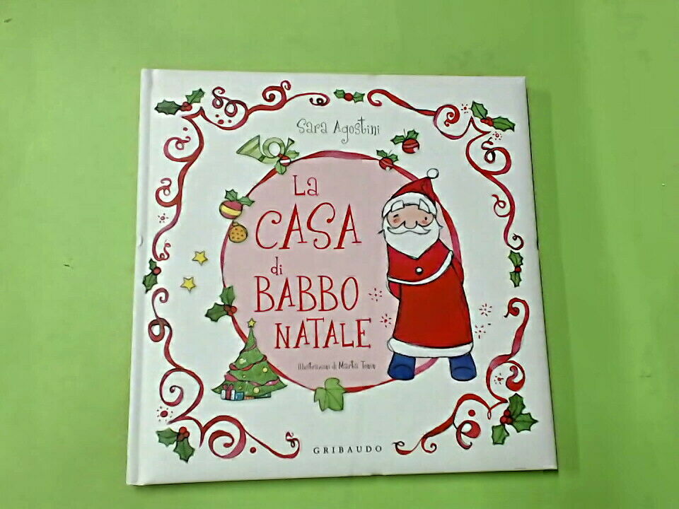 LA CASA DI BABBO NATALE