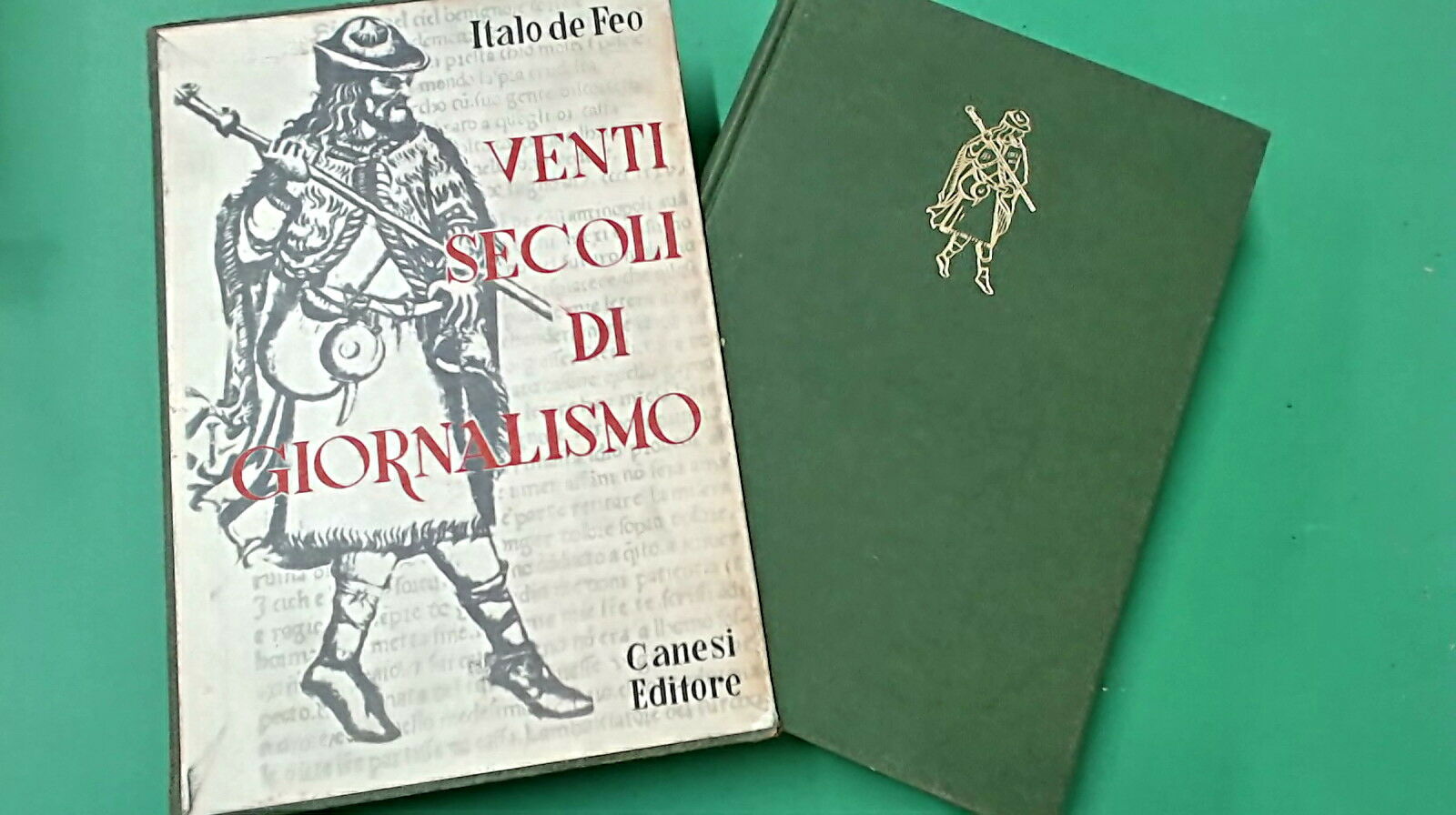 VENTI SECOLI DI GIORNALISMO DE FEO CANESI