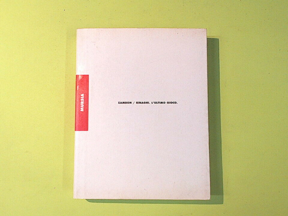 L'ULTIMO GIOCO ZAMBON BIRAGHI MURSIA