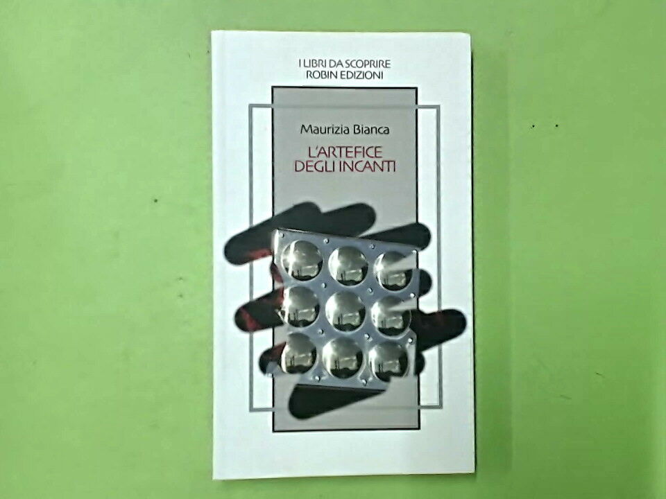 L'ARTEFICE DEGLI INGANNI BIANCA I LIBRI DA SCOPRIRE ROBIN EDIZIONI