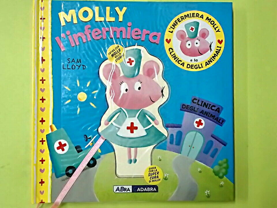 L'INFERMIERA MOLLY E LA CLINICA DEGLI ANIMALI ABRACADABRA