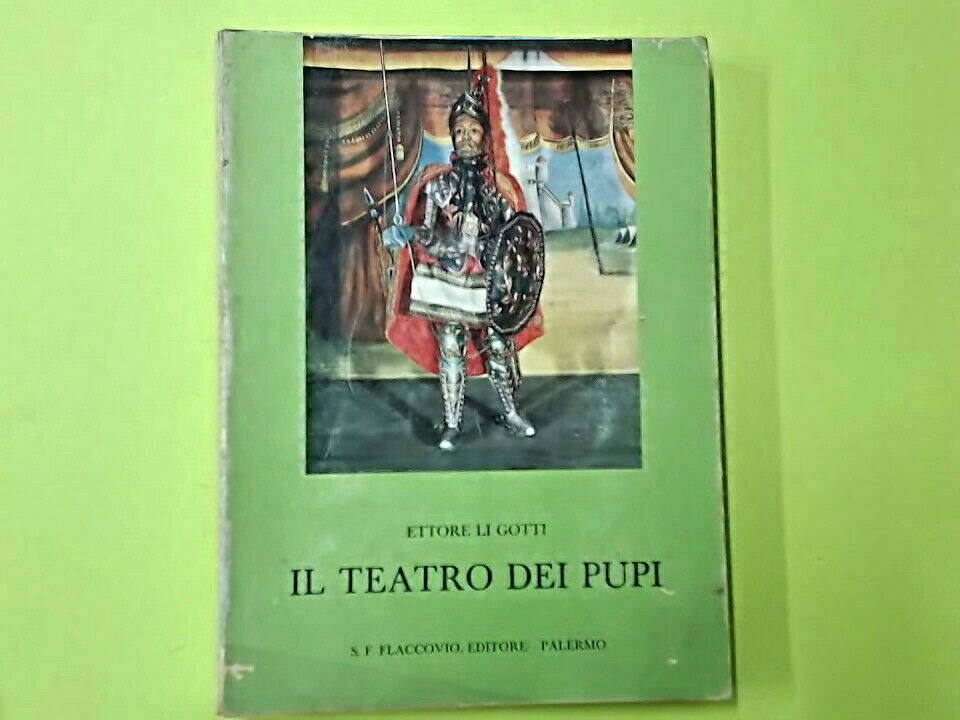 IL TEATRO DEI PUPI LI GOTTI FLACCOVIO