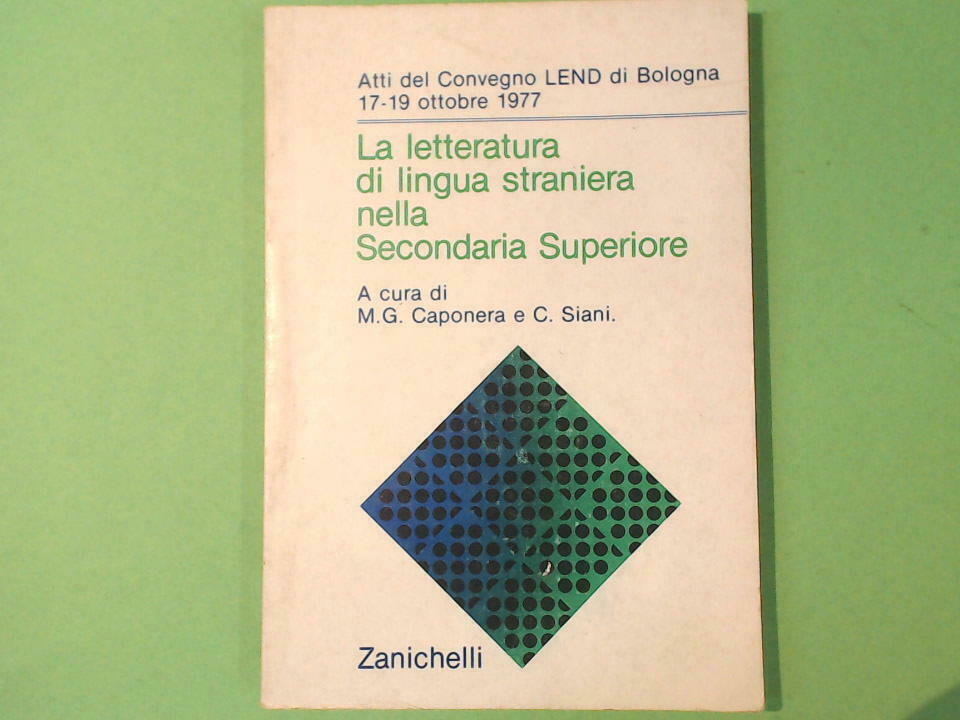 LA LETTERATURA DI LINGUA STRANIERA NELLA SECONDARIA SUPERIORE ZANICHELLI