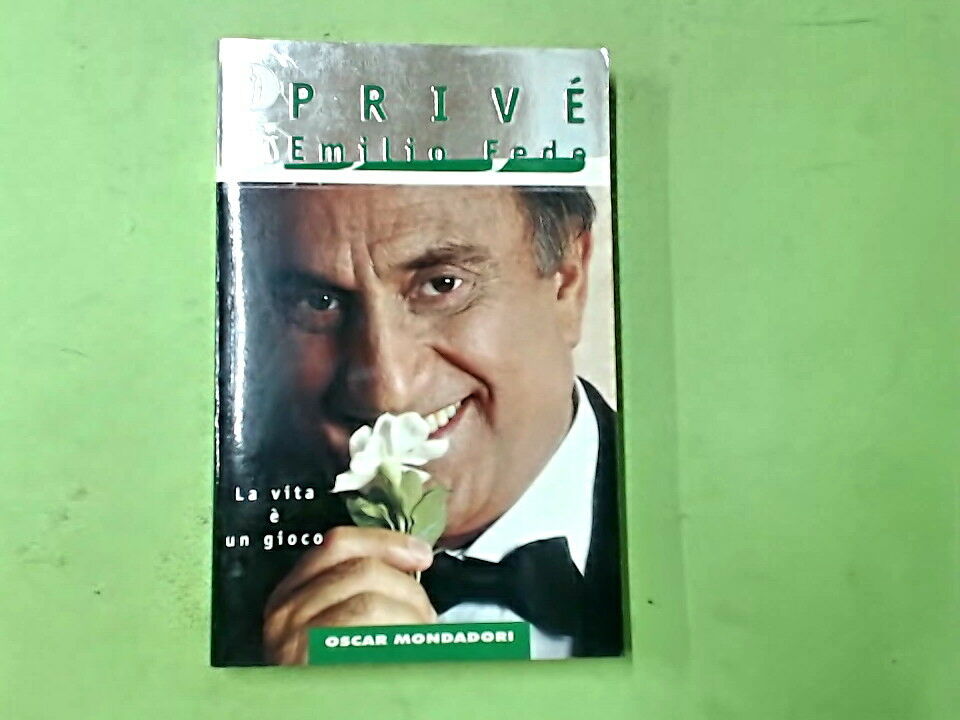 PRIVE' EMILIO FEDE OSCAR MONDADORI
