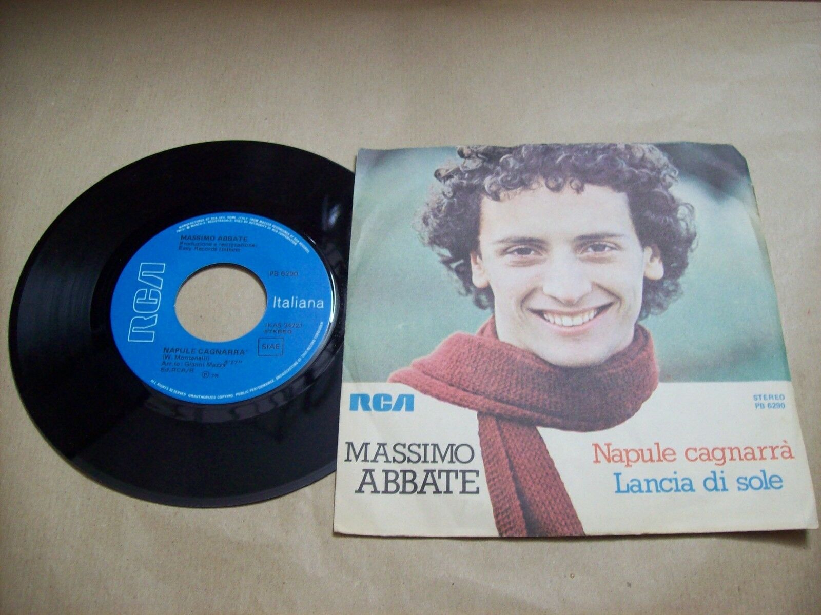 MASSIMO ABBATE NAPULE CAGNARRA' / LANCIA DI SOLE RCA PB 6290 45 GIRI 1979