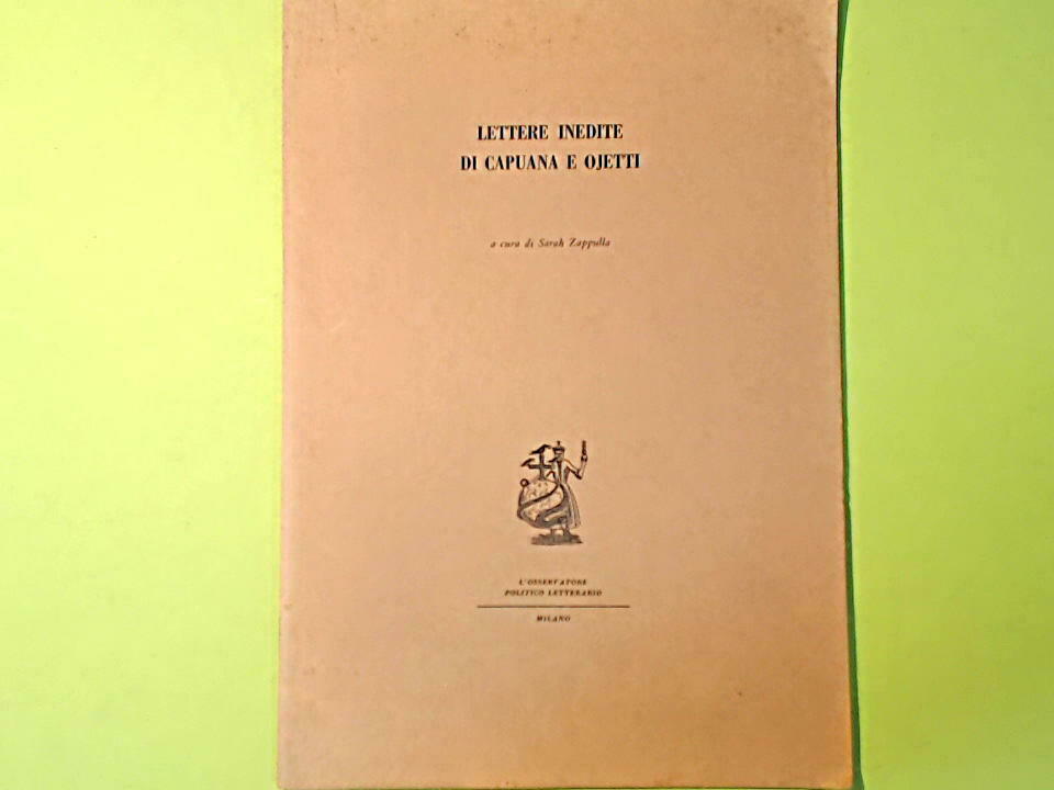 LETTERE INEDITE DI CAPUANA E OJETTI SARAH ZAPPULLA