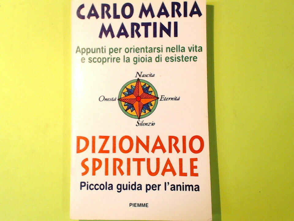 DIZIONARIO SPIRITUALE CARLO MARIA MARTINI PIEMME