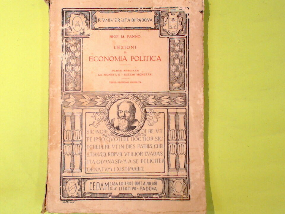 LEZIONI DI ECONOMIA POLITICA LA MONETA E I SISTEMI MONETARI FANNO CEDAM 1934