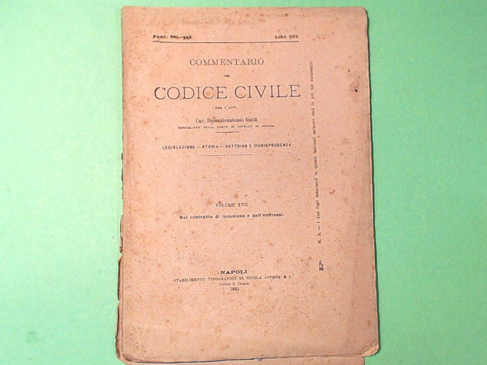 COMMENTARIO DEL CODICE CIVILE VOL XVII FASC 241-242 GALDI JOVENE 1895