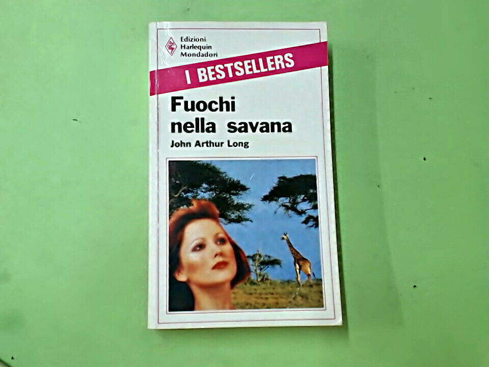 FUOCHI NELLA SAVANA JOHN ARTHUR LONG HARLEQUIN MONDADORI