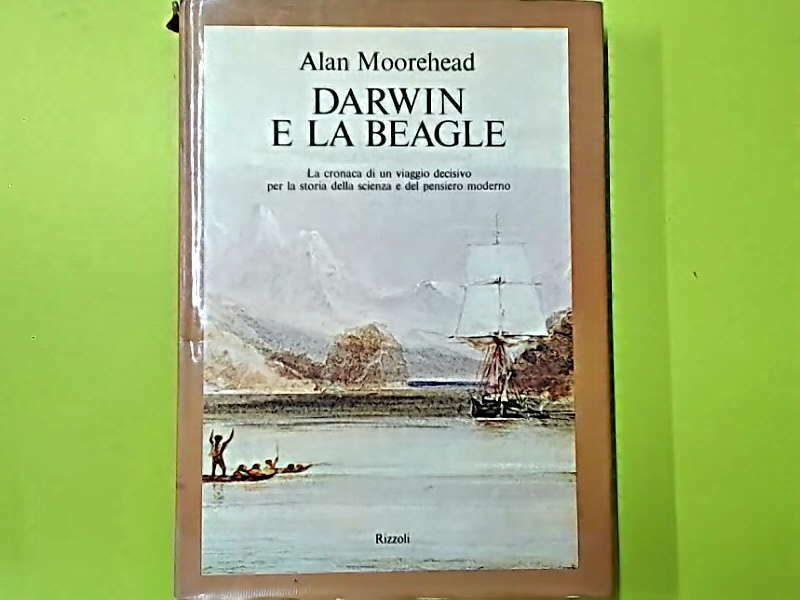 DARWIN E LA BEAGLE MOOREHEAD RIZZOLI
