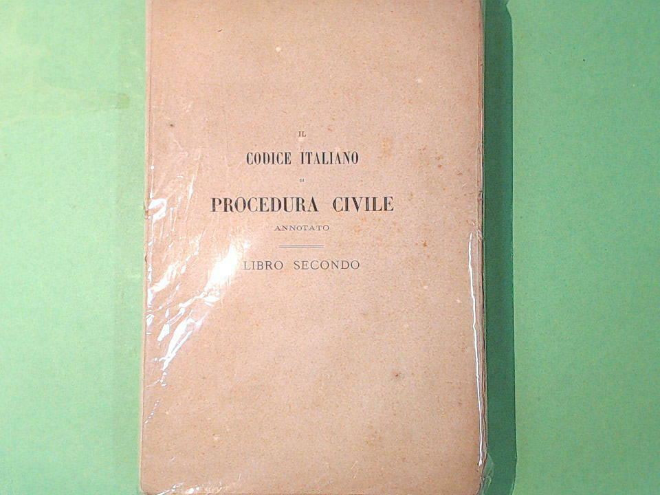 IL CODICE ITALIANO DI PROCEDURA CIVILE ANNOTATO LIBRO SECONDO BORSARI UTET 1873