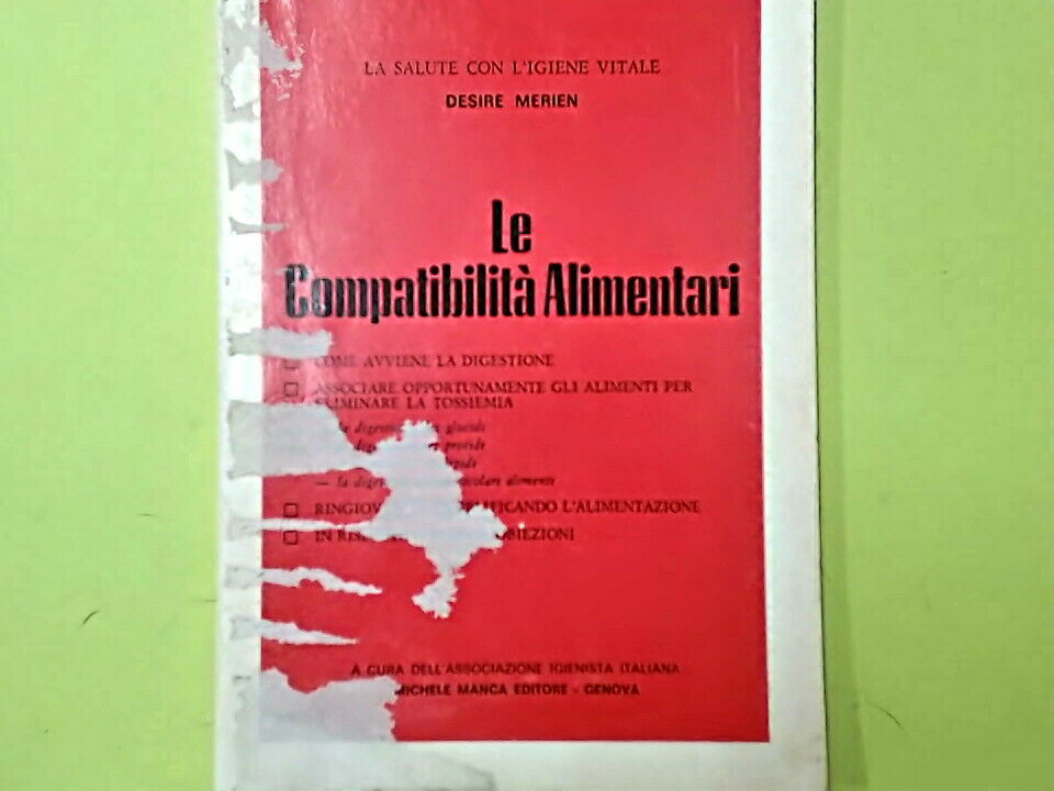LE COMPATIBILITA' ALIMENTARI MERIEN MANCA