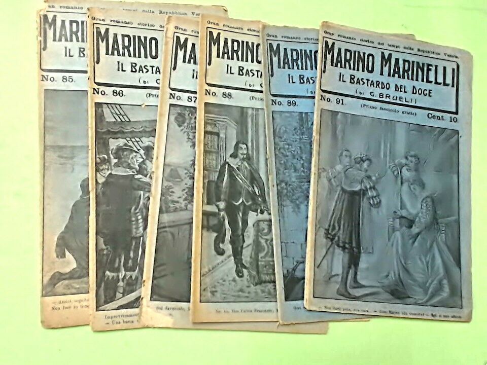 IL BASTARDO DEL DOGE MARINELLI ROMANZO STORICO 1911 DISPENSE DAL N85 AL N91