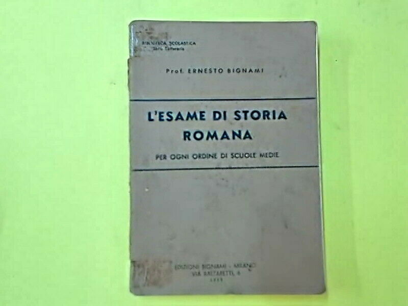 L'ESAME DI STORIA ROMANA BIGNAMI 1955