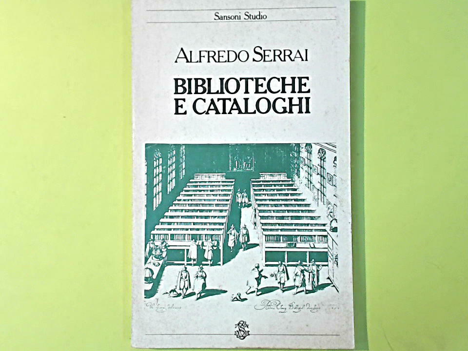 BIBLIOTECHE E CATALOGHI SERRAI SANSONI