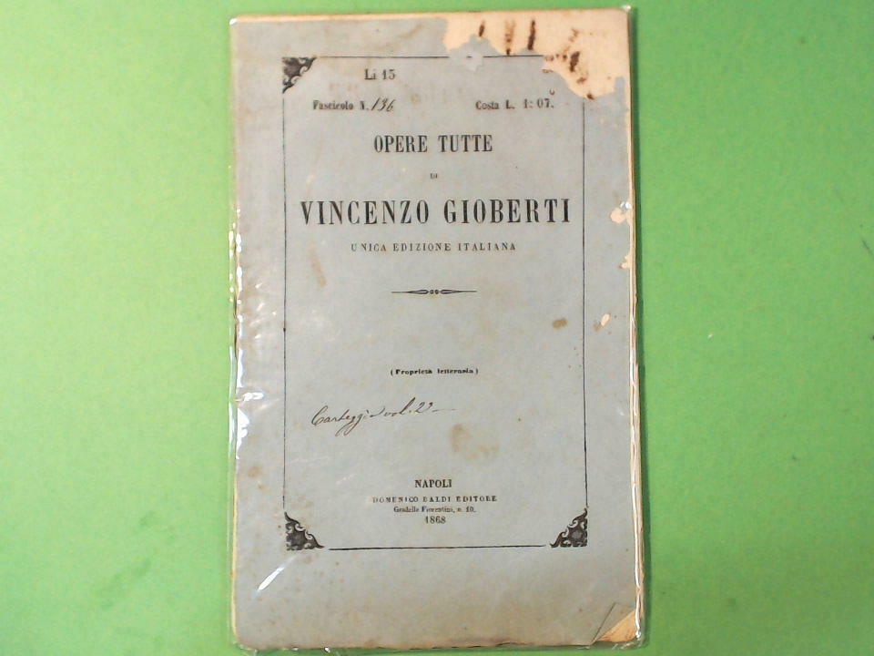 OPERE TUTTE DI VINCENZO GIOBERTI FASCICOLO 137 BALDI EDITORE 1868