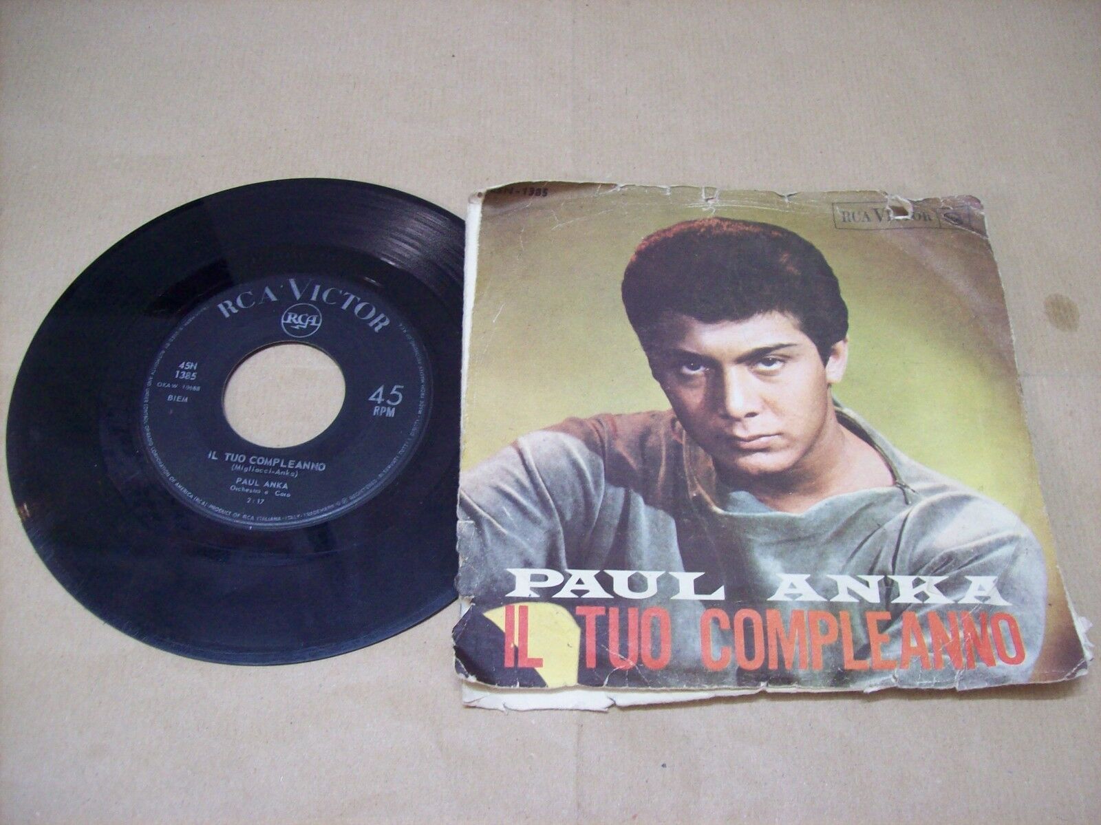 PAUL ANKA IL TUO COMPLEANNO / GLI AMICI E TU RCA VICTOR 45N 1385 45 GIRI 1964