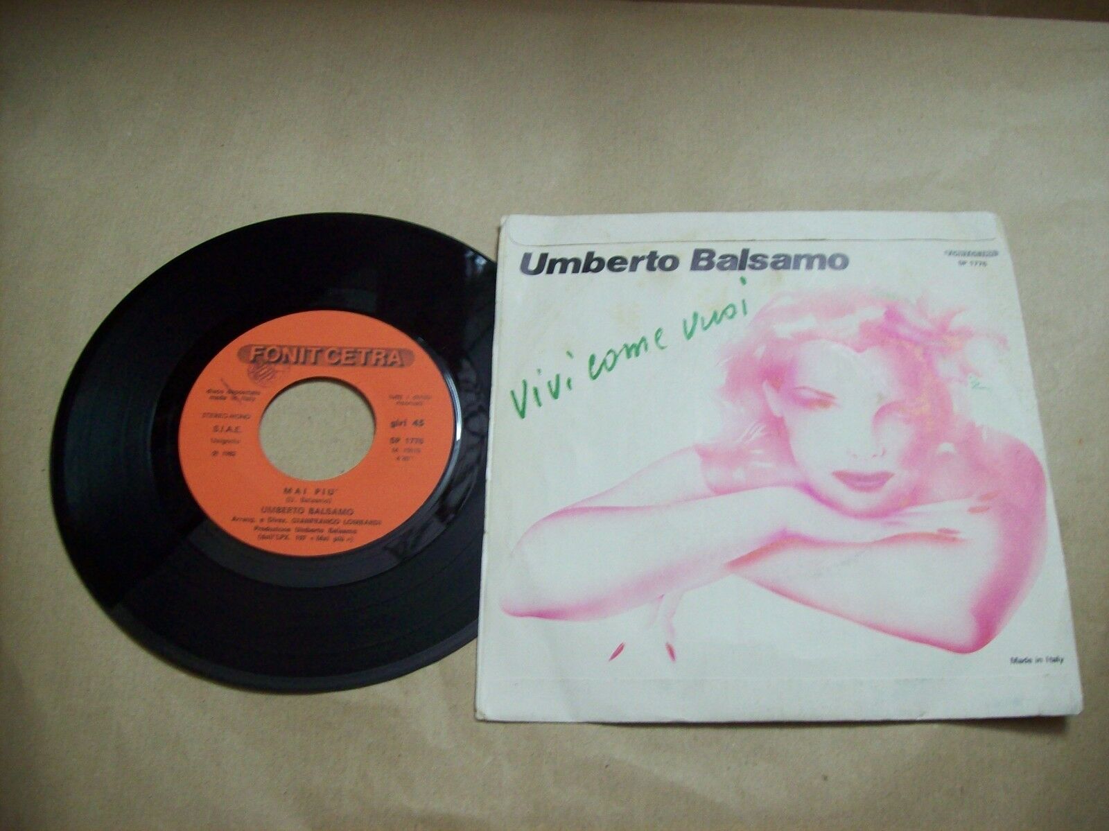 UMBERTO BALSAMO MAI PIU' / VIVI COME VUOI FONIT CETRA SP 1776 45 GIRI 1982