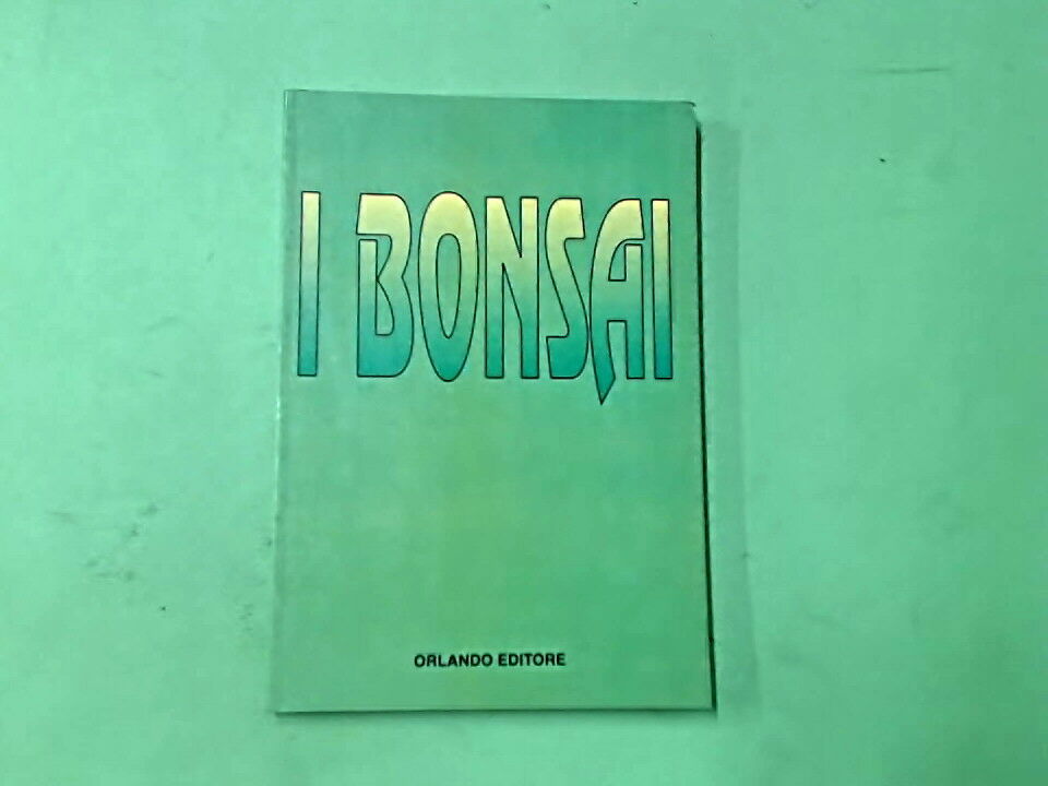 I BONSAI COSTANTINI ORLANDO EDITORE